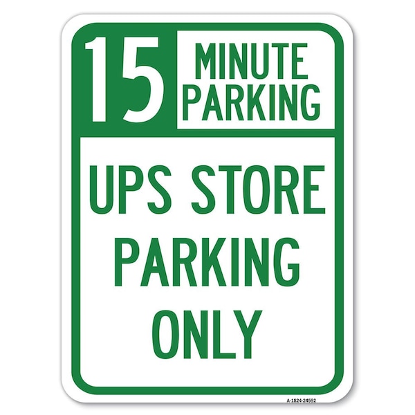 15 Minutes Parking-Ups Store Parking Heavy-Gauge Alum Rust Proof Parking, 18" x 24", A-1824-24592